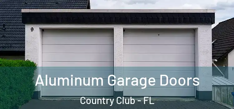  Aluminum Garage Doors Country Club - FL